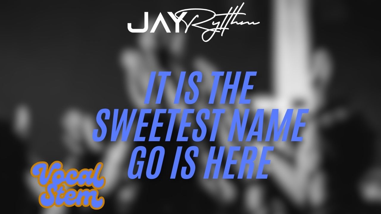 "It is the sweetest name/God is here to free you"