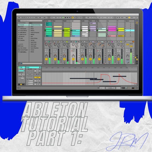 PART 1: ABLETON TUTORIAL