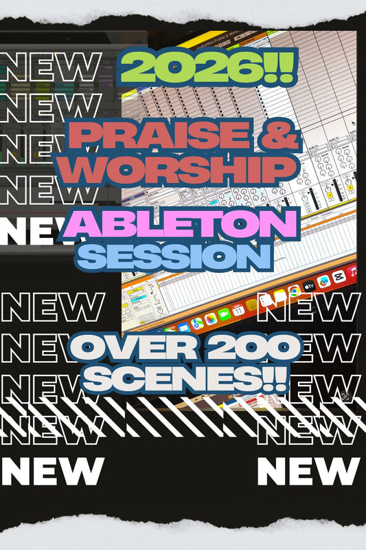 2k26 Praise & Worship Ableton Session! over 200 Scenes!!!