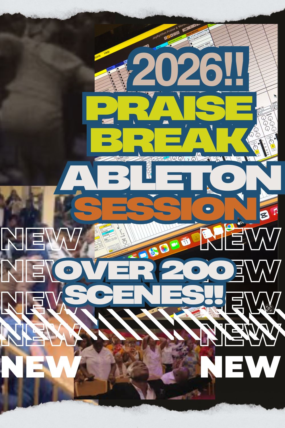 2026 Praise BREAK Ableton Session! over 250 Scenes!!!