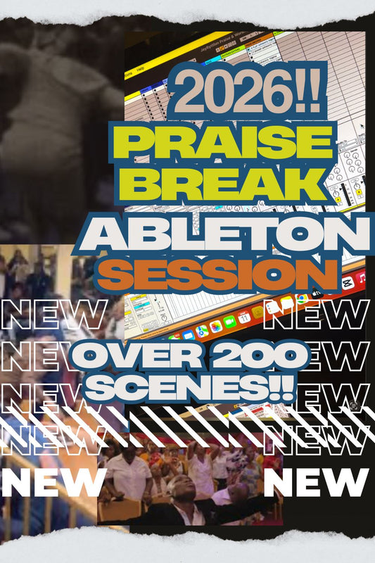2026 Praise BREAK Ableton Session! over 250 Scenes!!!