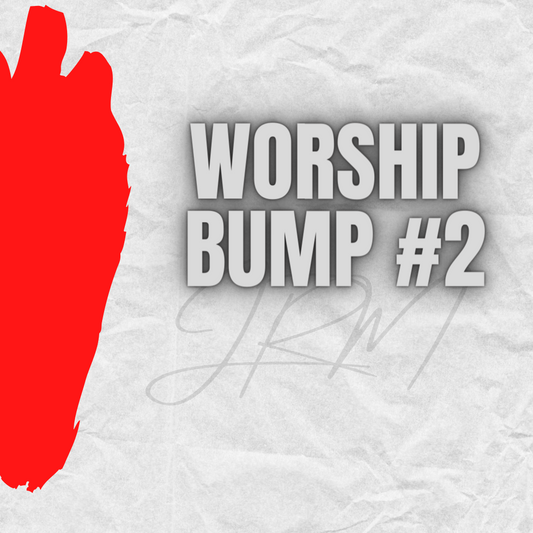 WORSHIP BUMP 2