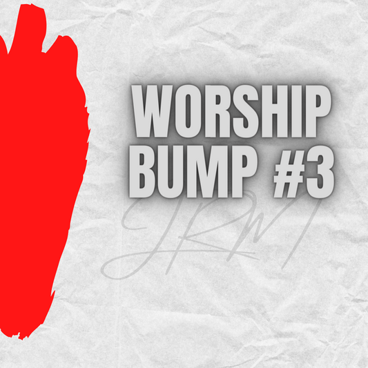 WORSHIP BUMP 3