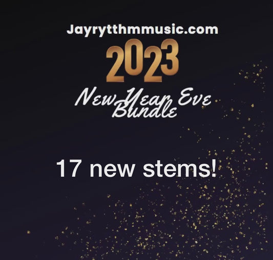 JayRytthm New Years Eve 2022 into 2023 bundle