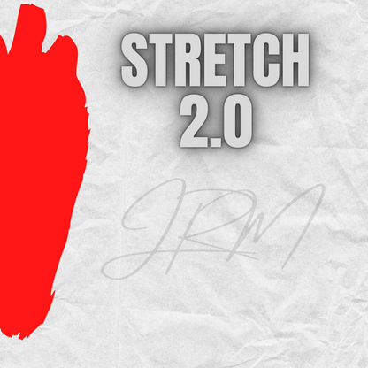 STRETCH 2.0
