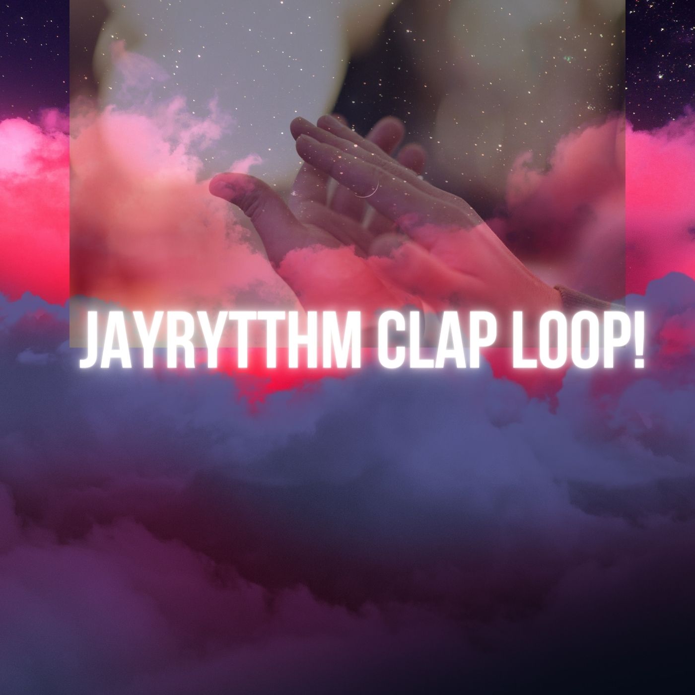 JAYRYTTHM CLAP LOOP
